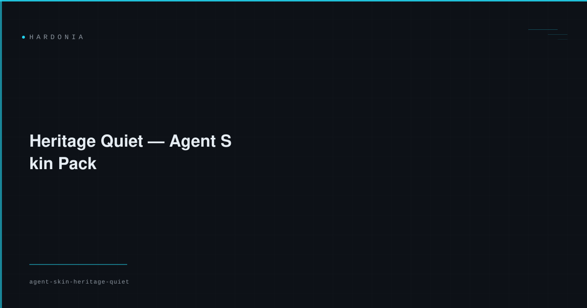 Heritage Quiet — Agent Skin Pack