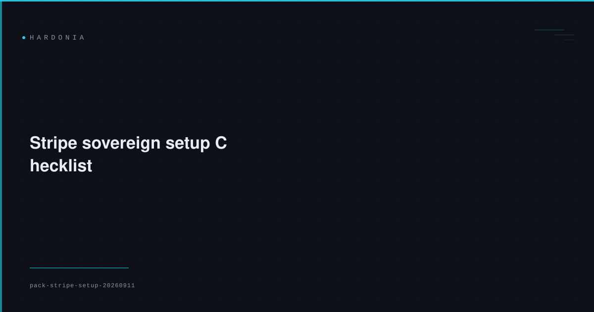 Stripe sovereign setup Checklist